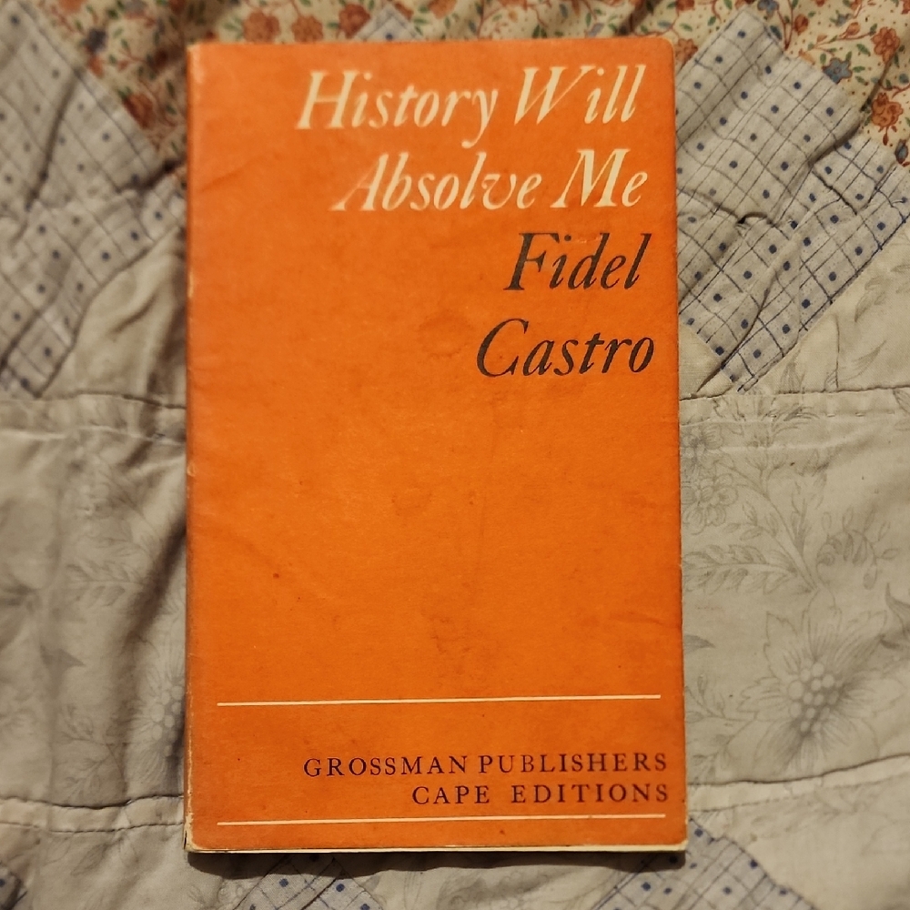 History Will Absolve Me Fidel Castro Paperback